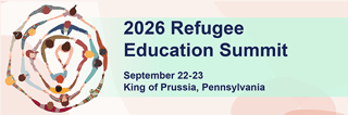 2026 Refugee Education Summit, September 22-23, King of Prussia
