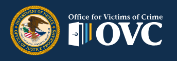 This is a picture of the Department of Justice Office of Justice Programs emblem.  It also states, "Office for Victims of Crime."