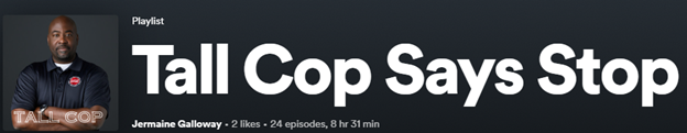 Tall Cop Says Stop